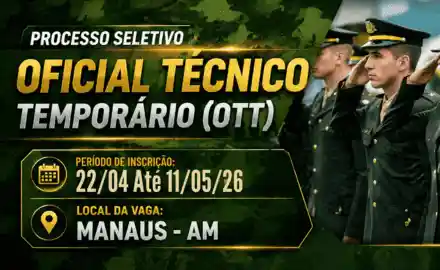 Miltares Temmporários para Manaus-AM